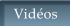 Vid�os
