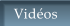 Vid�os